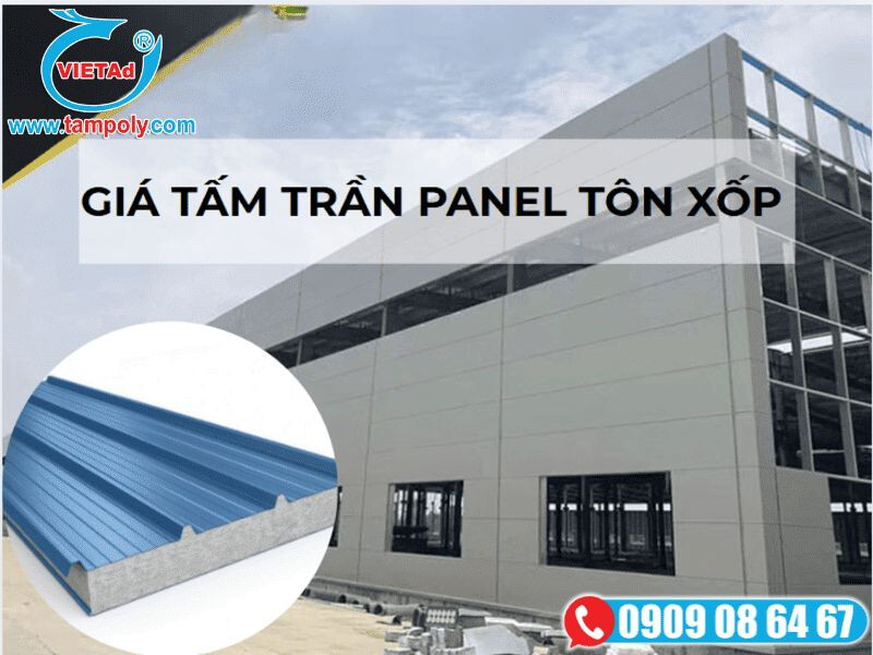 Tấm trân Panel tôn xốp ngoài thực tế