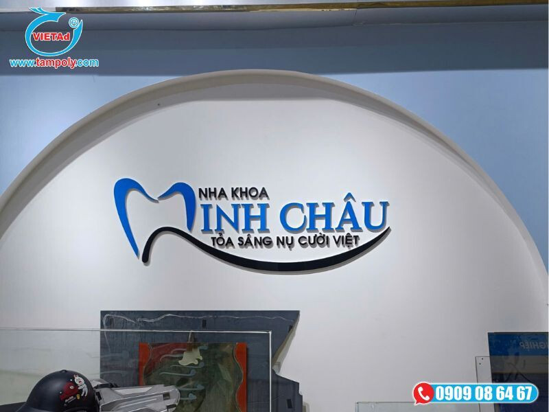 Chữ nổi foam trang trí backdround cho nha khoa Minh Châu