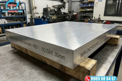 Nhôm Tấm 30mm — Thông Số, Giá VND và Ứng Dụng Bàn CNC Vacuum